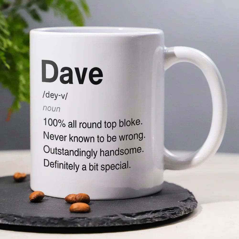 Personalized “Dave” Definition Mug Funny Sarcasm Gift for Him Office Home