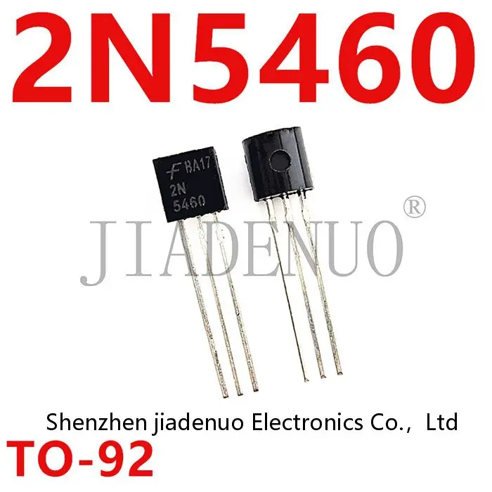 (5-10pcs)100% New 2N5460 5460 TO 92 In-line switch transistor chipset