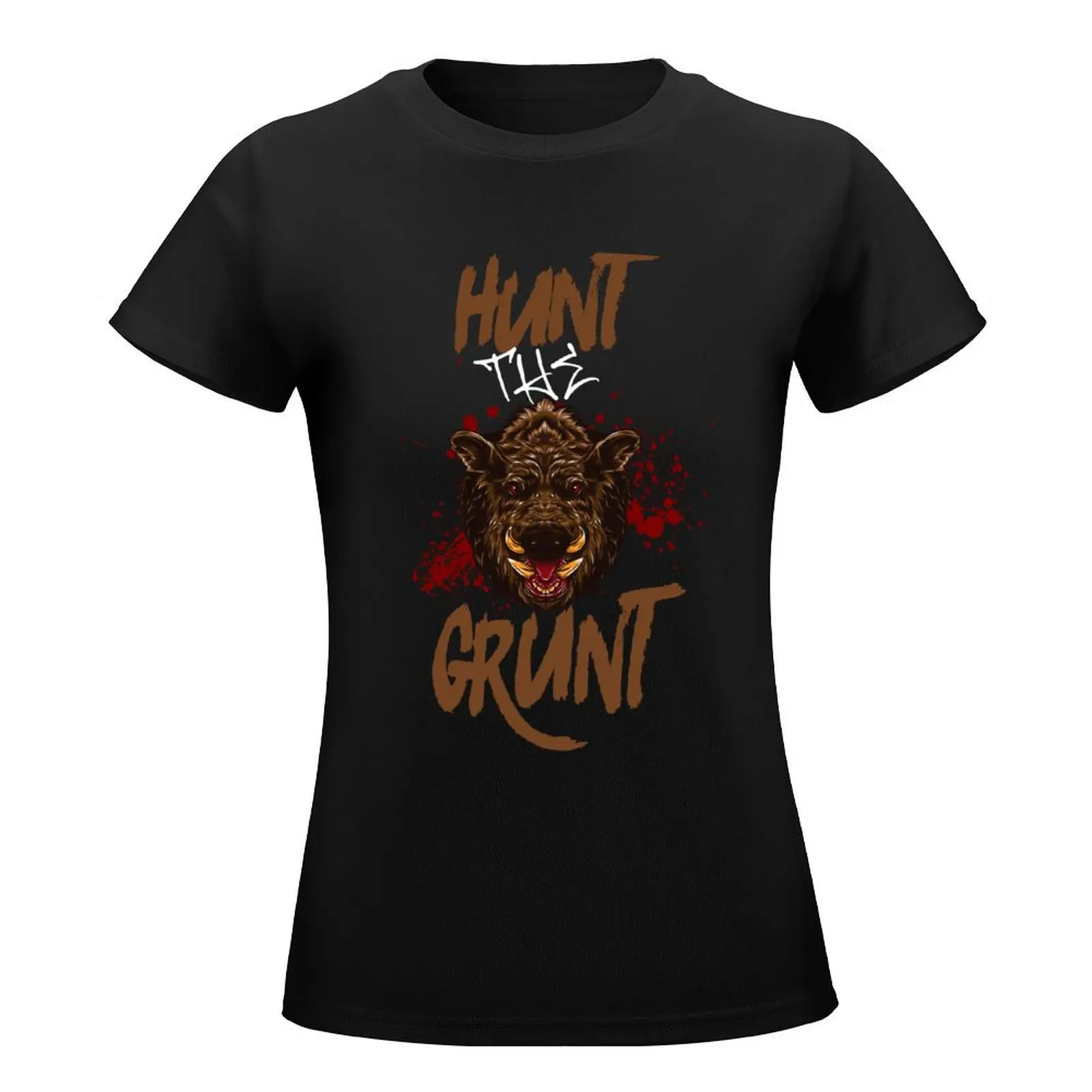 Hunt The Grunt T-Shirt Blouse Female clothing shirts graphic tees rock and roll t shirts for Women