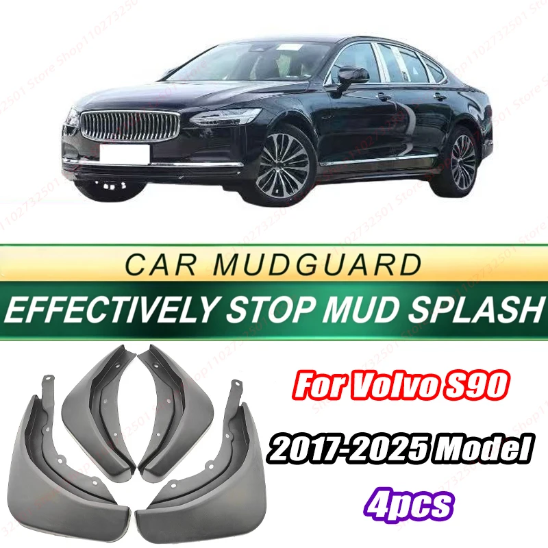 For Volvo S90 2017-2025 Model 4PCS Front Rear Mud Flaps Splash Guards Fender Mudguards Auto Accessories
