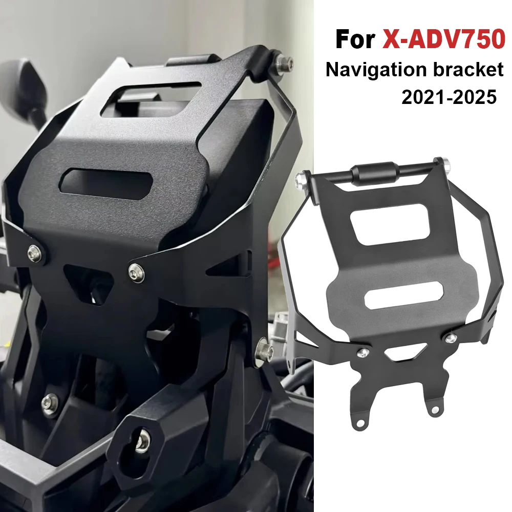 

NEW Motorcycle Navigation Bracket Mobile Phone GPS holder stand Mounting kit For Honda XADV750 X-ADV 750 2021-2025