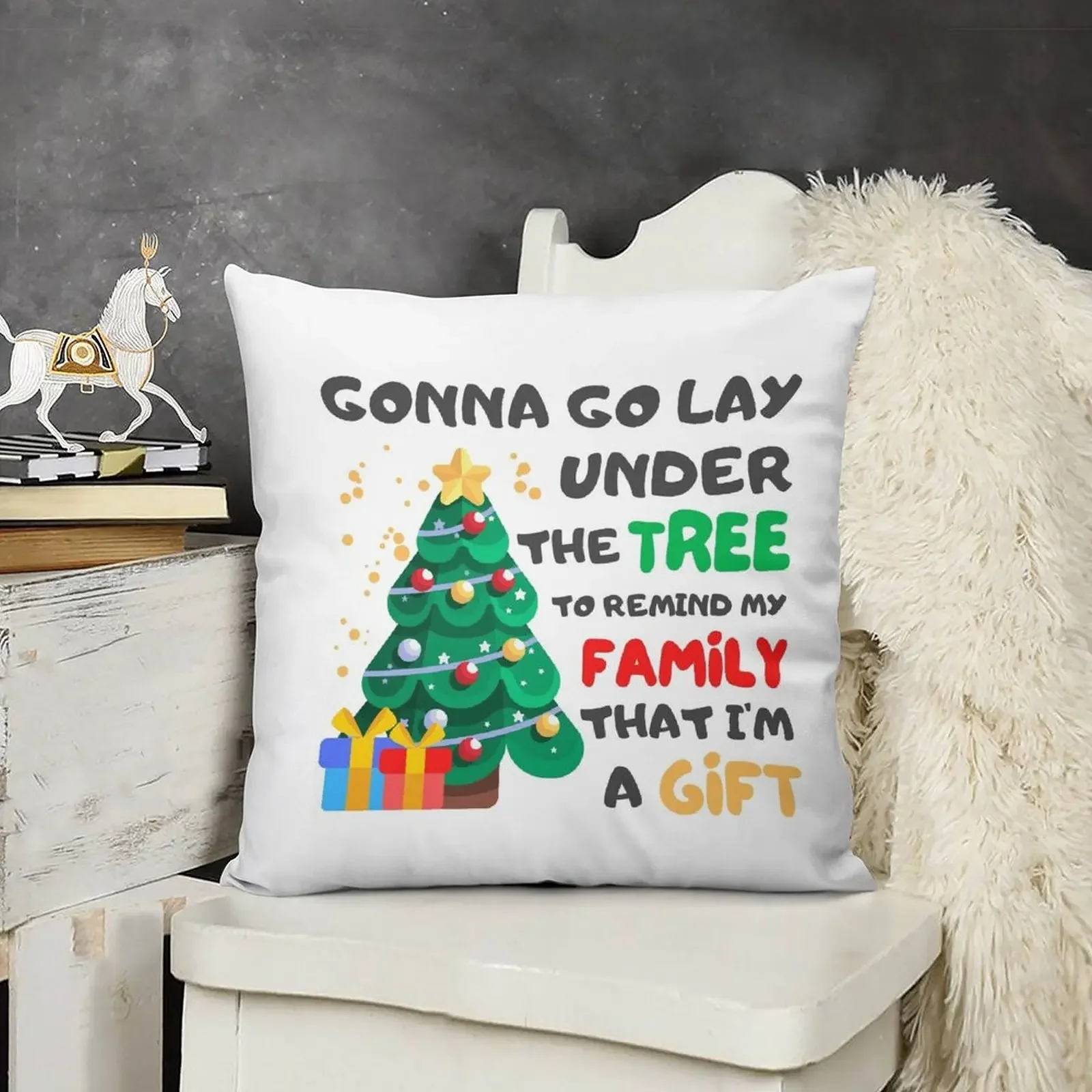 Gonna Go Lay Under The Tree To Remind My Family That I'm A Gift Throw Pillow pillows decor home christmas ornaments 2025 pillow