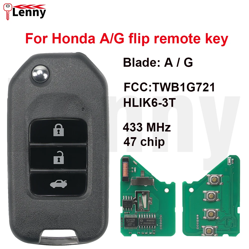 Lenny FCC:TWB1G721 HLIK6-3T Blade:AG Cuttable blade car flip remote key For Honda Accord Civic City CRV Jazz XR-V Vezel HR-V FRV