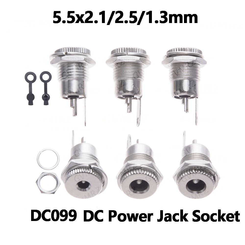 10pcs/LOT DC099 5.5x1.3 5.5mm x 2.1mm DC Power Jack Socket Female Panel Mount Connector Metal DC-099 Open Hole 11MM 5.5x2.1/2.5