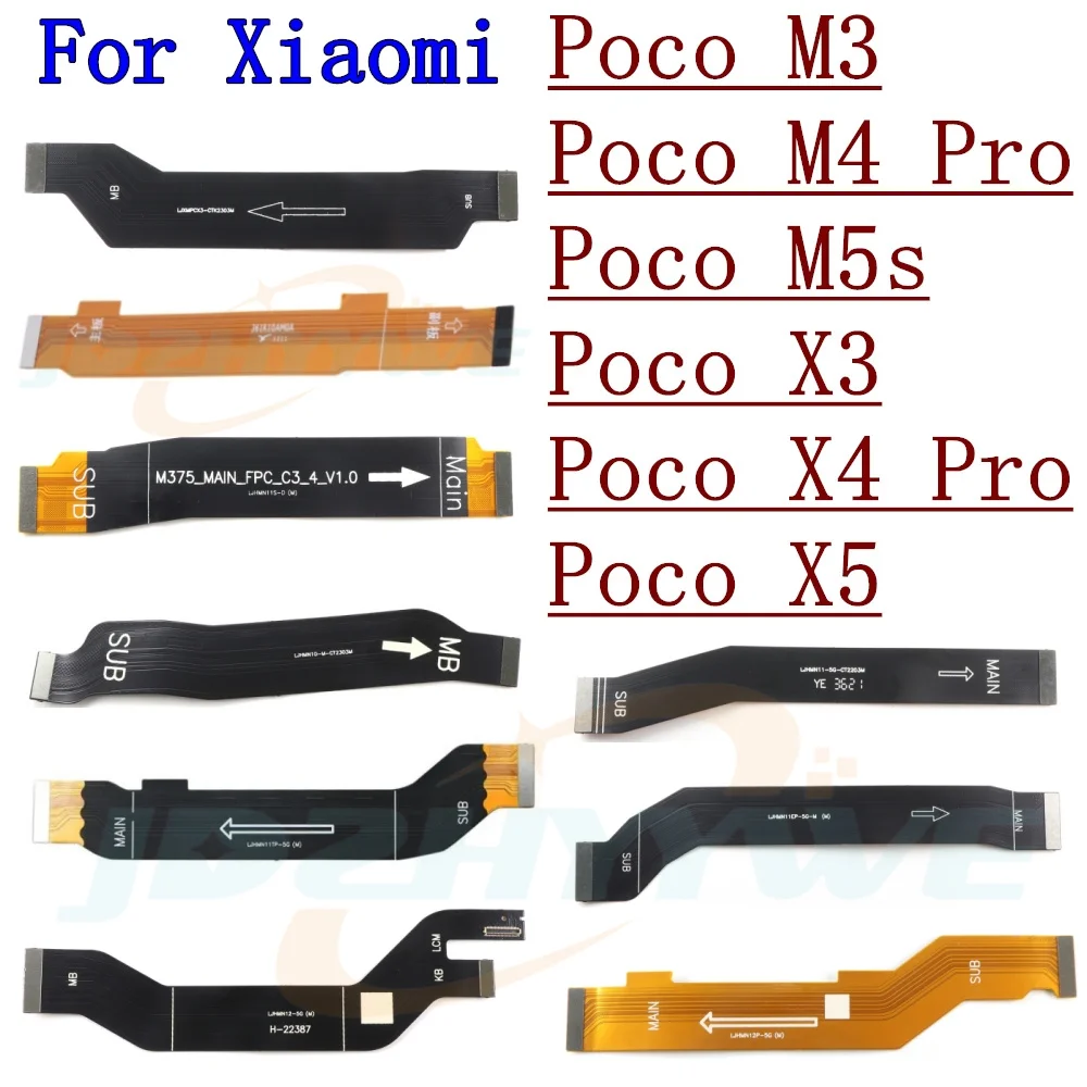 Main Board Motherboard LCD Display Connector Flex Cable For Xiaomi Poco X5 Pro X4 X3 Pro GT M5s M4 Pro M3 4G/5G Parts