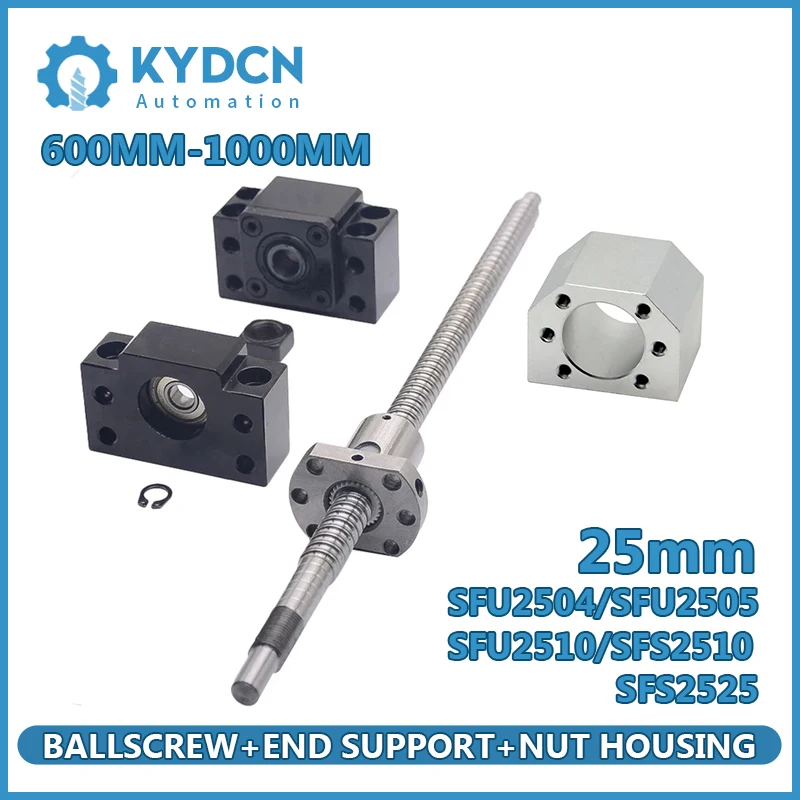 SFS2510 SFS2525 Low Noise Ball Screw Set 25mm Ball Screw+Nut Housing+End Support BKBF20 EKEF20 FKFF20 600mm-1000mm CNC Ballscrew