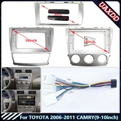 For TOYOTA 2006-2011CAMRY car CD dvd radio Android fascia multimedia MP5 video Audio stereo 9 10.1inch panel frame cable Harness