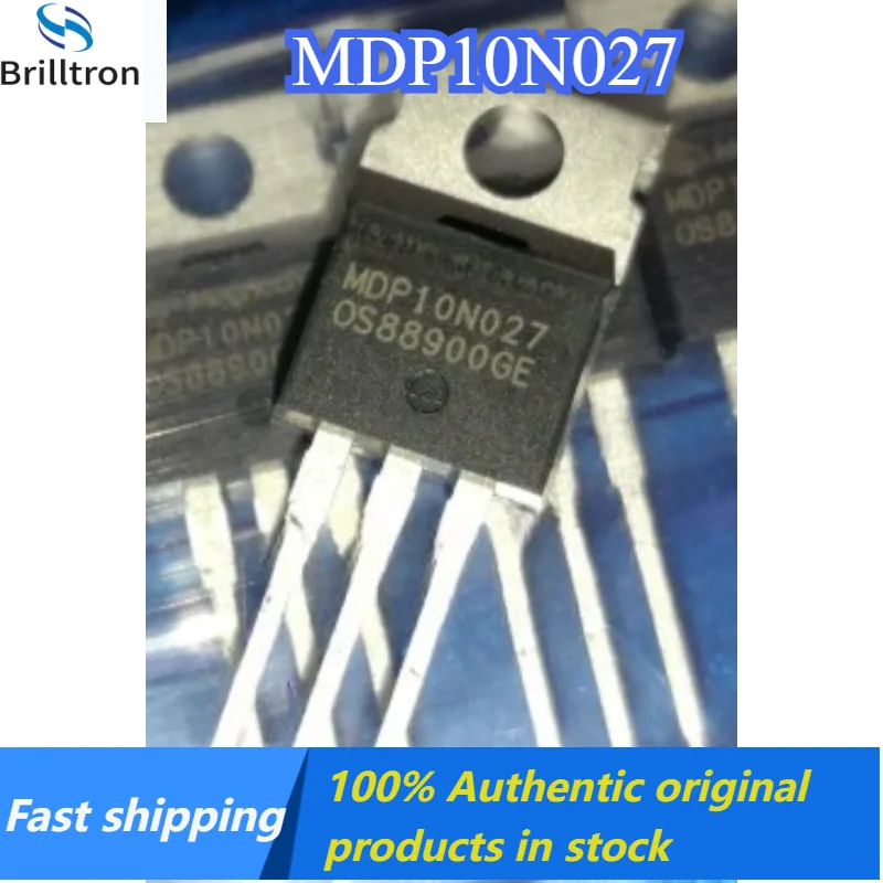 10-30PCS MDP10N027 MOSFET TO-220  Brand New, Original Stock