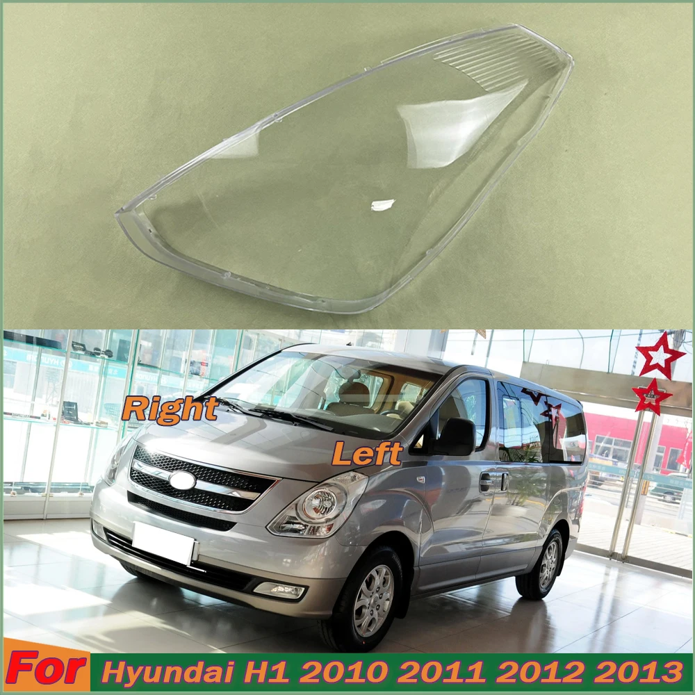 

For Hyundai H1 2010 2011 2012 2013 Headlamp Cover Transparent Lamp Shade Headlight Shell Lens Plexiglass Auto Replacement Parts