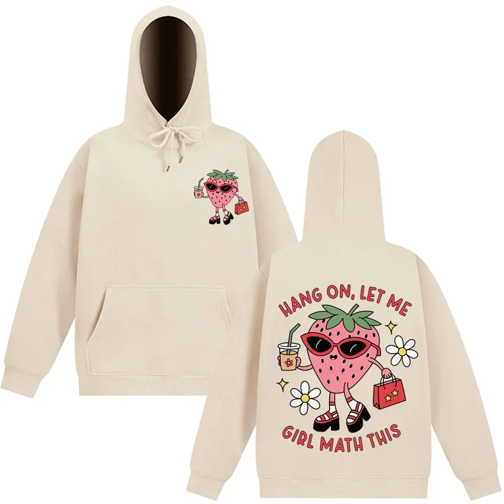 

Hang on Let Me Girl Math This Shirt Funny Graphic Hoodies Unisex Long-sleeved Thick Loose Oversized Pullover Simple Sweatshirt
