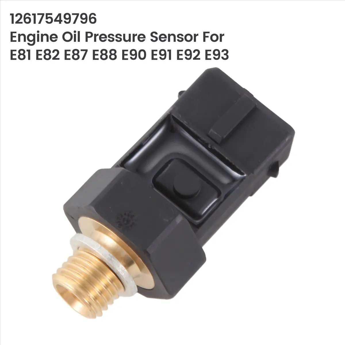 12617549796 Engine Oil Pressure Sensor for BMW Pressure Sensor New Arrivals 3