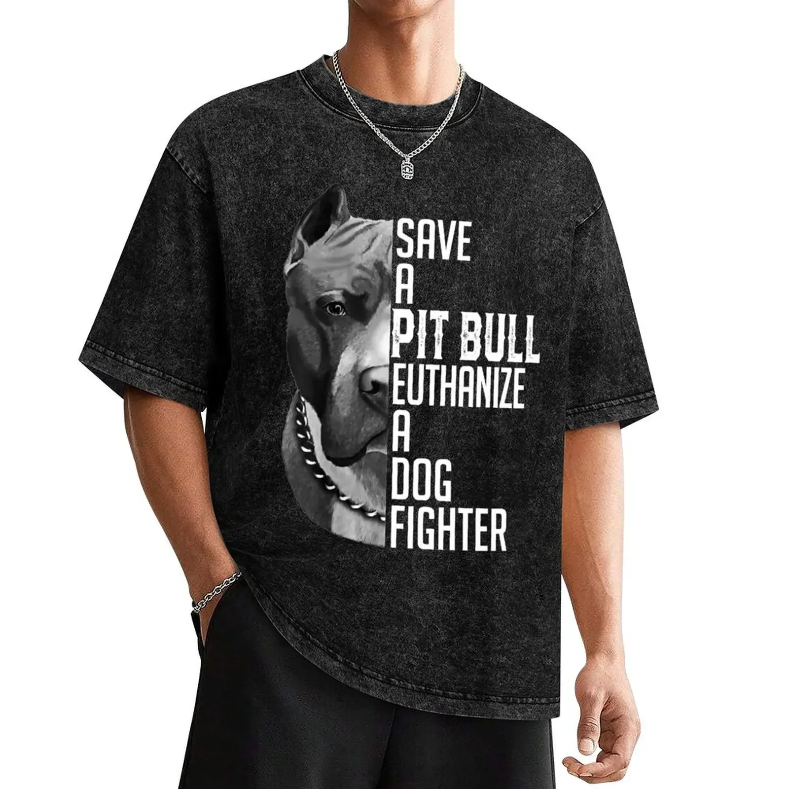 Save A Pitbull Euthanize A Dog Fighter for Women Men T-Shirt cotton graphic tees vintage anime shirt outfits for men