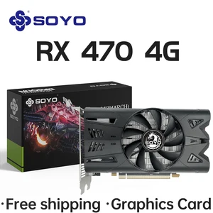 Soyo grafik kartları amd radeon rx470-4g gddr5 256bit ekran kartı, hdmı + dp + dvı bileşenli bir oyun bilgisayarı masaüstü gpu, rx 470 8 en çok satan ekran kartı rx 470-no. 5