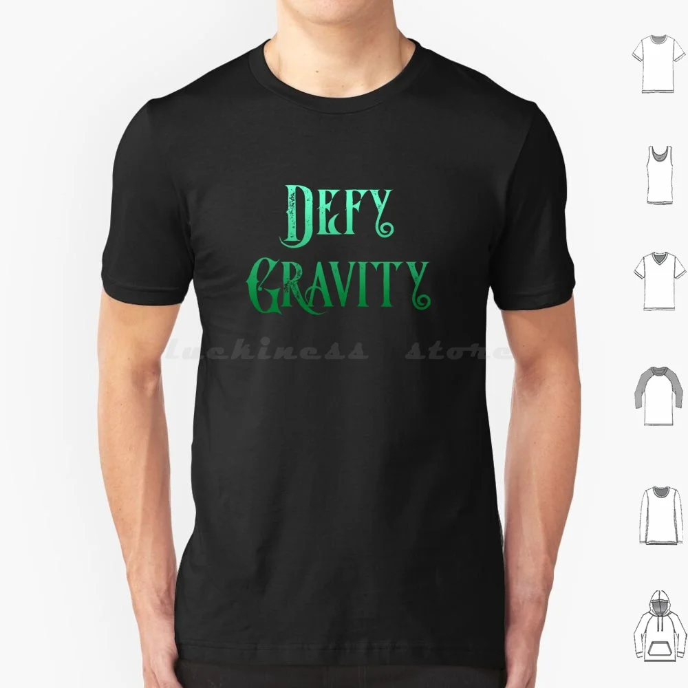 Defy Gravity T Shirt Big Size 100% Cotton Wicked Witch Defying Gravity Madame Morrible Elphaba Galinda Glinda Fiyero Dr