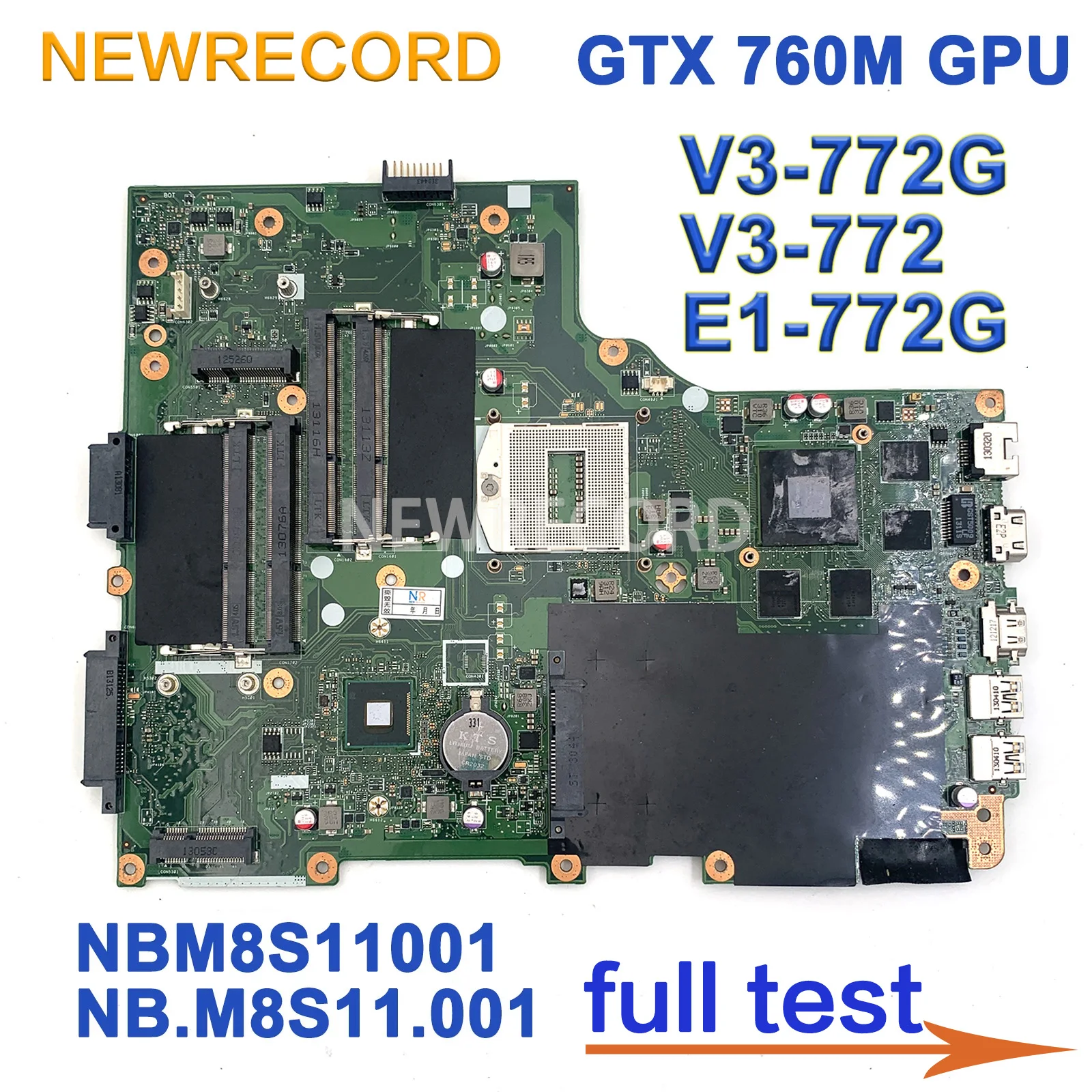 

For ACER Aspire V3-772G V3-772 E1-772G Laptop Motherboard VA70HW NBM8S11001 NB.M8S11.001 GTX 760M GPU Mainboard