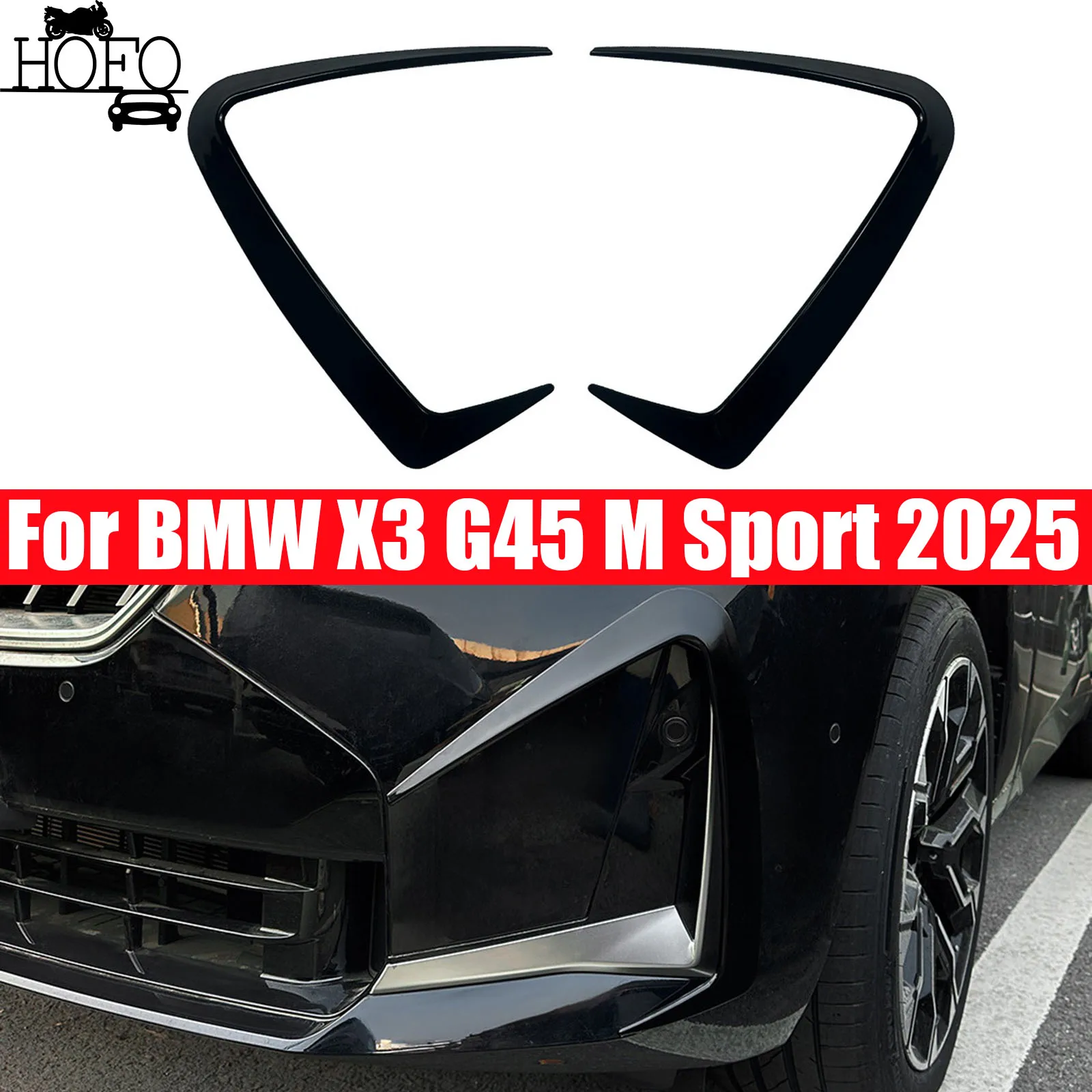 

Front Bumper Cover Wind Knife ABS Glossy Black Fog Lamp Trim Blade Trim Light Car Accessories For BMW X3 G45 M Sport 2025