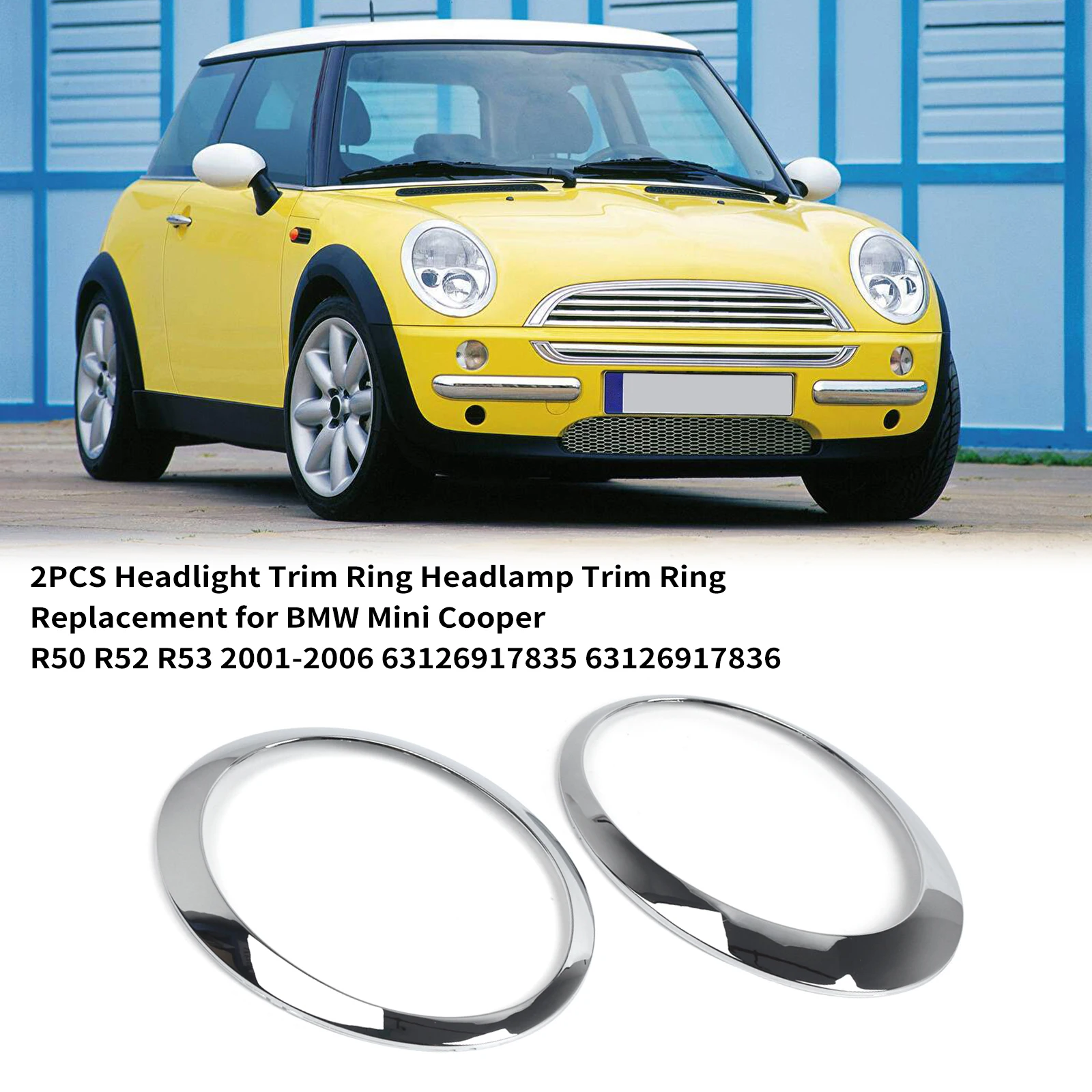 

2PCS Headlight Trim Ring Headlamp Trim Ring Replacement for BMW Mini Cooper R50 R52 R53 2001-2006 63126917835 63126917836