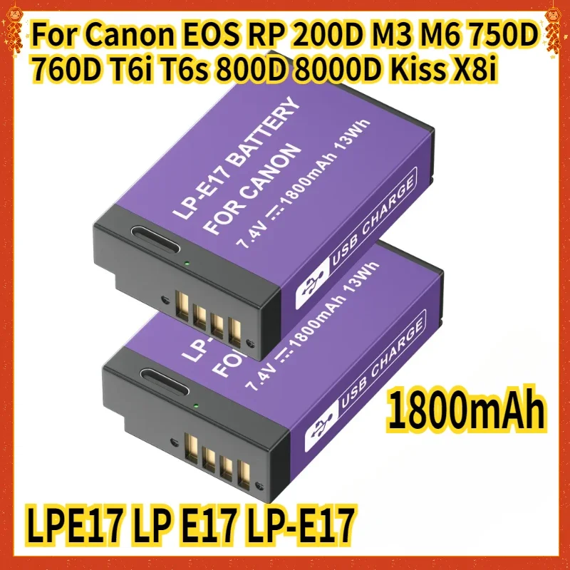 

1800mAh LPE17 LP E17 LP-E17 Camera Battery with Type-C Input for Canon EOS RP 200D M3 M6 750D 760D T6i T6s 800D 8000D Kiss X8i