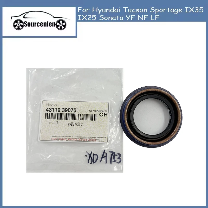 

Для Hyundai Tucson Sportage IX35 IX25 Sonata YF NF LF сальник полувала сальник приводного вала сальник 4311939070 43119-39070