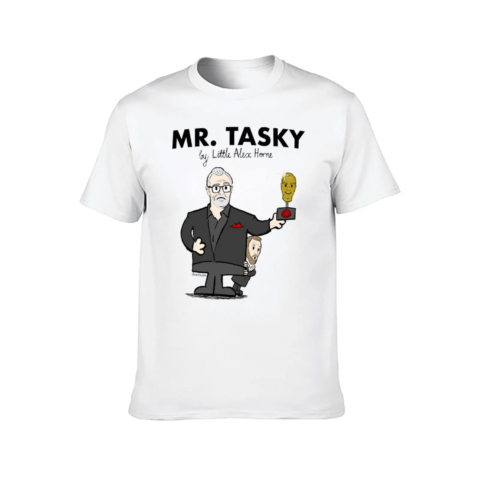 Taskmaster - Mr Tasky (Hand drawn Taskmaster UK & Mr Men mashup - Greg Davies & Little Alex Horne) T-Shirt