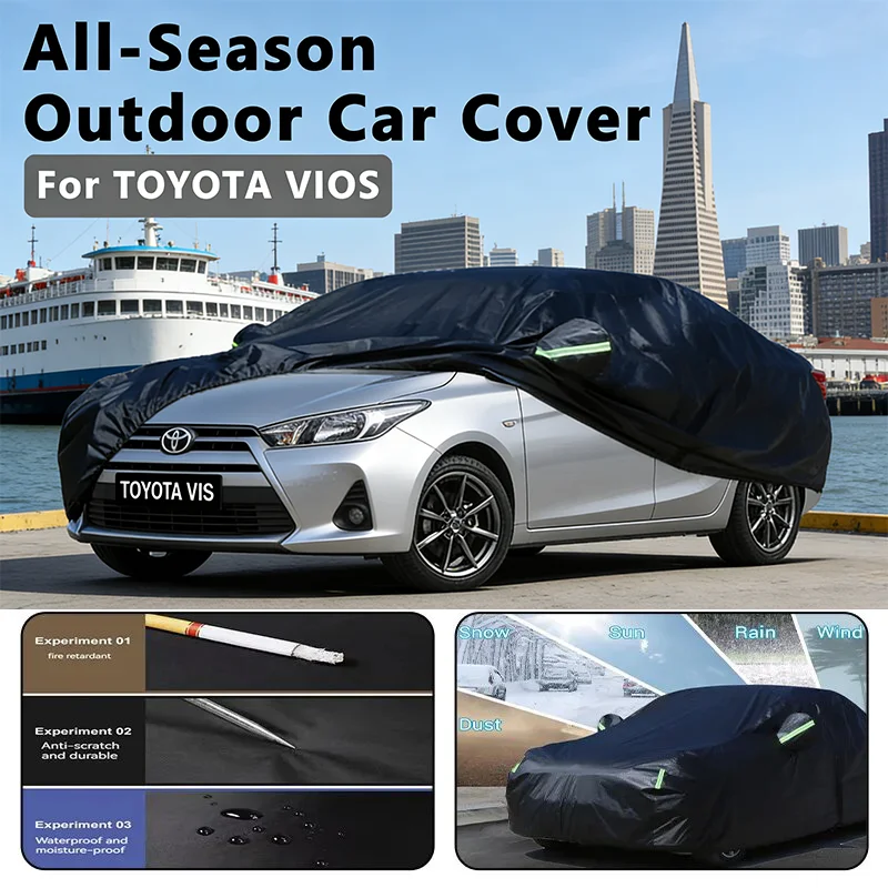 

Всесезонный автомобильный чехол для TOYOTA VIOS, полная защита на открытом воздухе, водонепроницаемый, пылезащитный, термостойкий