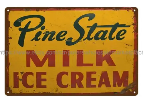 decorative items Pine State Milk And Ice Cream metal tin sign