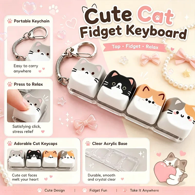 Kawaii Design 4-Key Cat Keyboard Fidget Toy,Relax Button Keycap,Portable Keychain Bag Charm Pendant Button Anxiety Relief Toy
