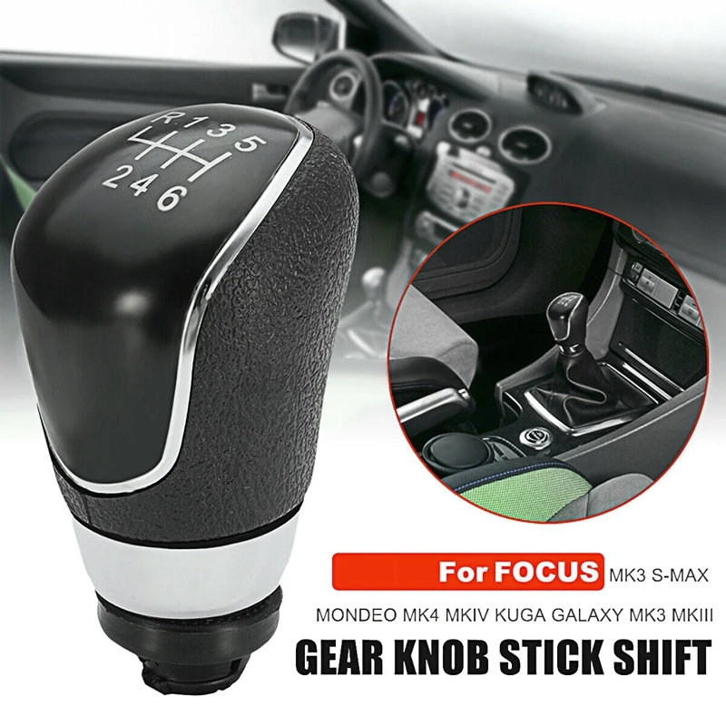 6 Speed Manual Car Gear Shift Knob Shifter Lever For Ford Focus 2 MK2 FL MK3 MK4 MK7 Mondeo Kuga Galaxy Fiesta