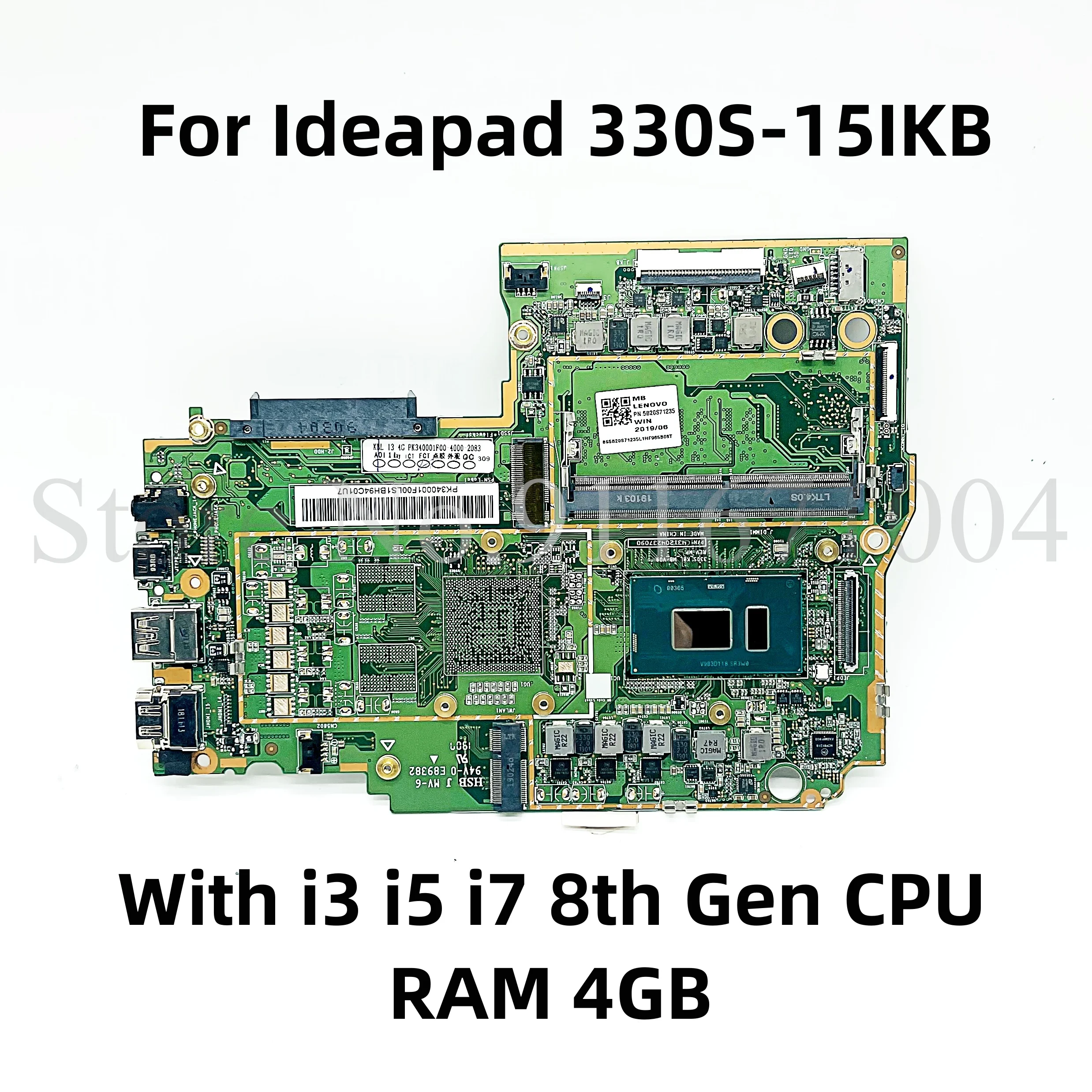 

For Lenovo Ideapad 330S 330S-15IKB Laptop Motherboard With i3 i5 i7 8th Gen CPU 4GB RAM DDR4 mainboard 100% Test OK