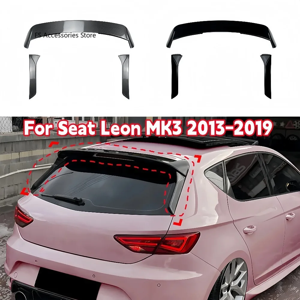 

Car Trunk Roof Spoiler Rear Top Tail Wing Side Wing Spoiler Car Body Kit Modification For Seat Leon MK3 Standard 2013-2019
