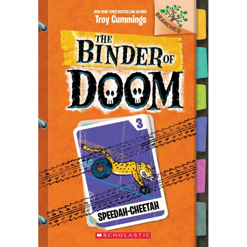 

The Binder Of Doom 03 SpeedahCheetah Troy Cummings SCHOs Domestic Selfoperated ZY 9781338314724 Book