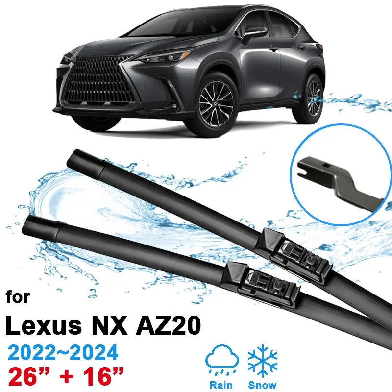 

26''+16'' For Lexus NX AZ20 2022~2026 Car Front Wiper Blades Rubber Brushes Cleaning Window Windshield Windscreen Accessories