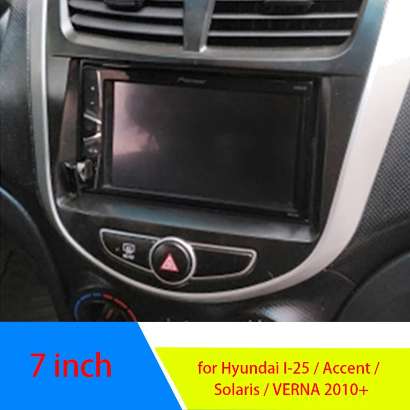 7  Inch 2 Din Car Dashboard Frame Radio Fascia MP5 Adapter Panel for Hyundai I-25 / Accent / Solaris / VERNA 2010+