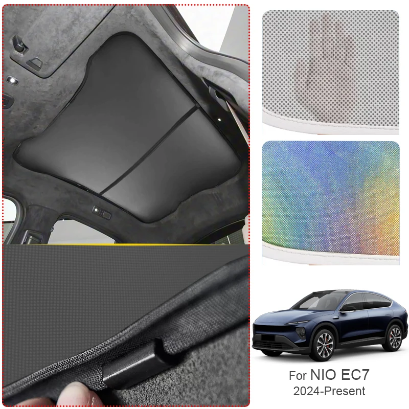 Car Sunroof Sunshade Cover For NIO EC7 2024-Present Colorful Ice Nano Heat Insulation Skylight Anti-UV Auto Accessories