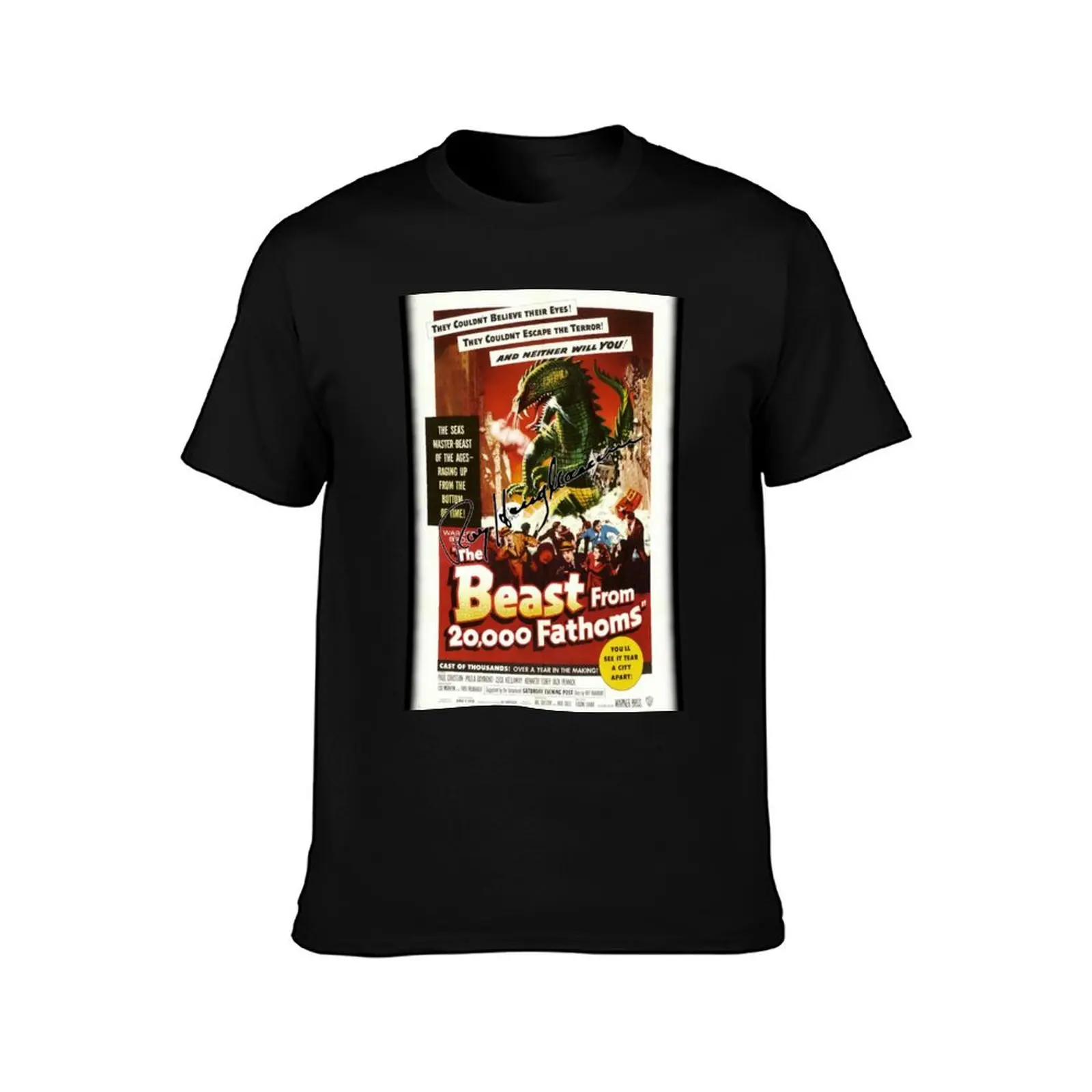 The Beast From 20,000 Fathoms - Ray Harryhausen Signature. T-Shirt summer top quick drying funny t shirts for men