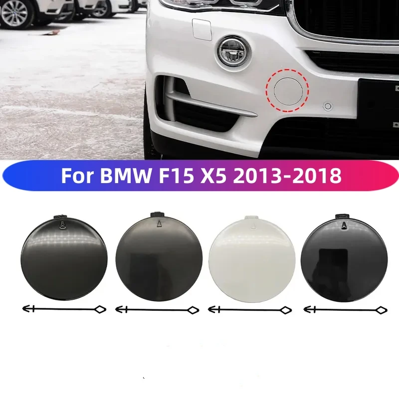 

For BMW F15 X5 2014-2018 Car Front Bumper Trailer Hook Tow Cover Cap Replacement Accessory Black White 51117378591