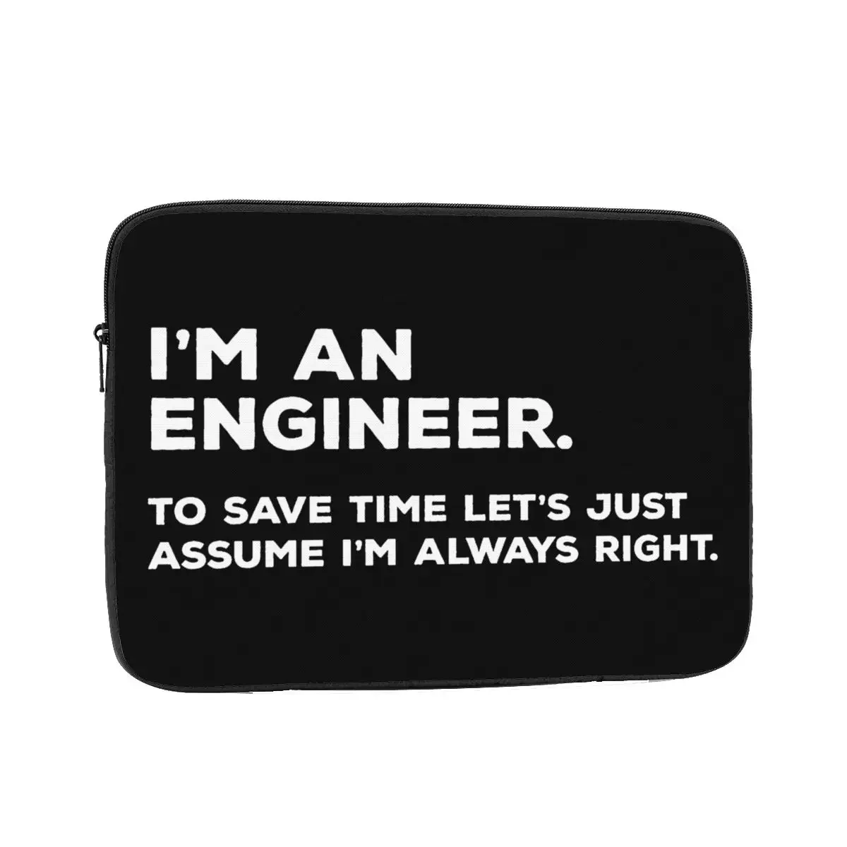 I'm An Engineer Laptop Liner Sleeve 12