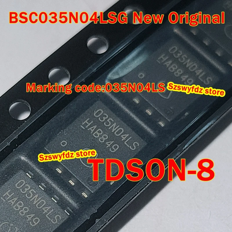 

BSC035N04LSG Marking code:035N04LS TDSON-8 New Original OptiMOS3 Power-Transistor