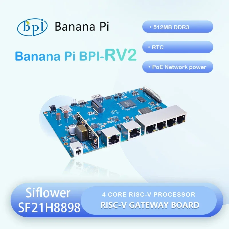 VoltSBanana Pi BPI-RV2 Siflower SF21H8898 4 Core RISC-V Processor 512MB DDR3 16 MB SPI NOR Flash RTC Risc-V Gateway Board