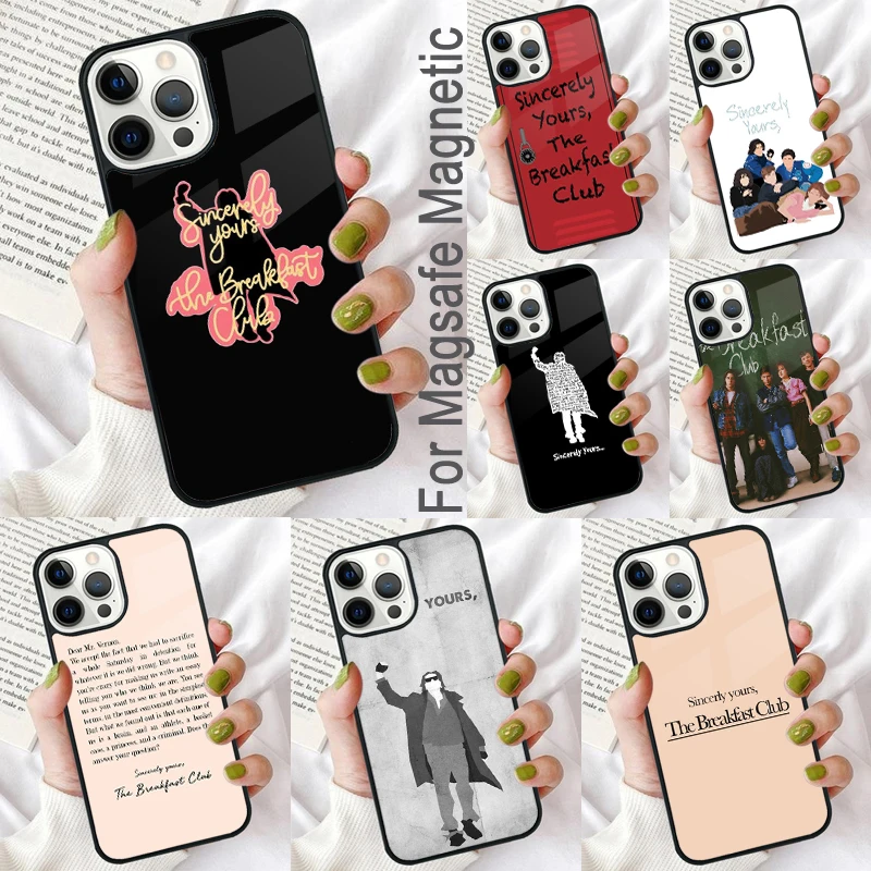 The Breakfast Club Sincerely Yours Magnetic Soft Phone Case for iPhone 16 Promax 15 Pro 13 14 Plus 11 12 Mini MagSafe Coque