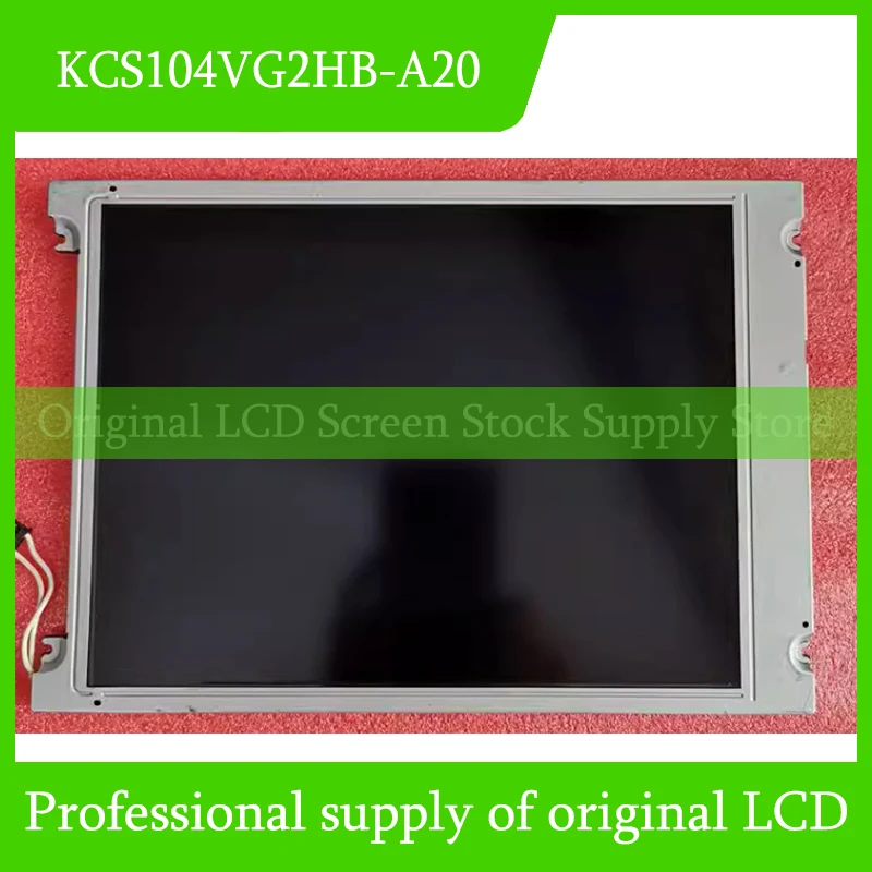 KCS104VG2HB-A20 10.4-inch display screen Fully tested and fast shipping