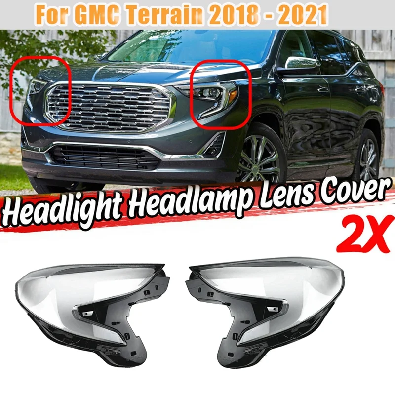 

Side For GMC Terrain 2018-2021 Car Headlight Lens Cover Front Head Light Lampshade Lamp Shell Cover Clear