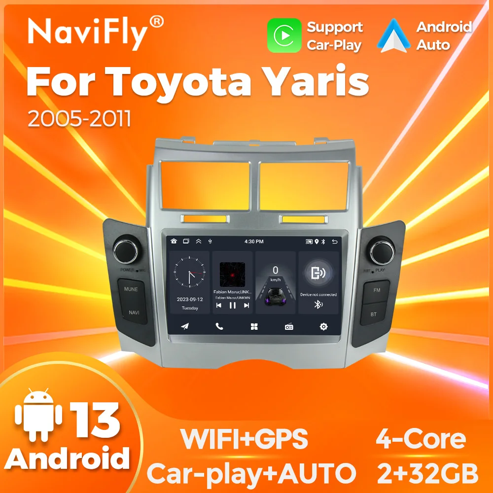 Navifly Android 13 Carplay intelligent system For Toyota Yaris XP90 Vitz Platz 2005-2012 autoradio car multimedia stereo Player