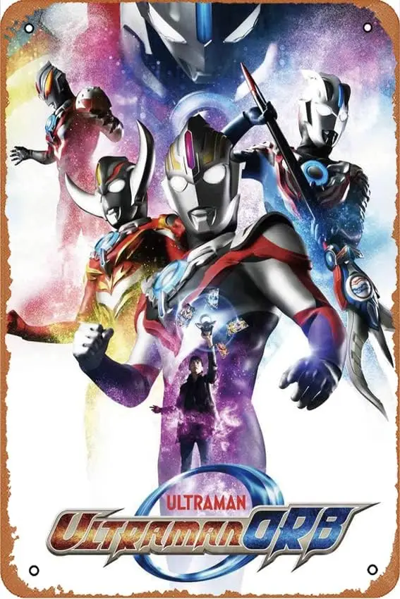 Ultraman Orb (2016-) Movie Poster Decor Metal Signs, Vintage Tin Sign, Suitable For Home, Bar, Yard, RV, Kitchen, Office, 12x8 I