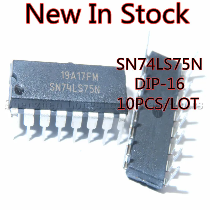 10PCS/LOT NEW SN74LS75N 74LS75 HD74LS75P   DIP-16 Gate/Inverter Logic IC In Stock