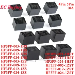 10Pcs/1pc 10A Relays HF3FF JQC-3FF 005/009/012/024 -1HS 1HST -1ZS 1ZST (551) 4PIN 5PIN 5V 9V 12V 24V DC Power Relais Rele