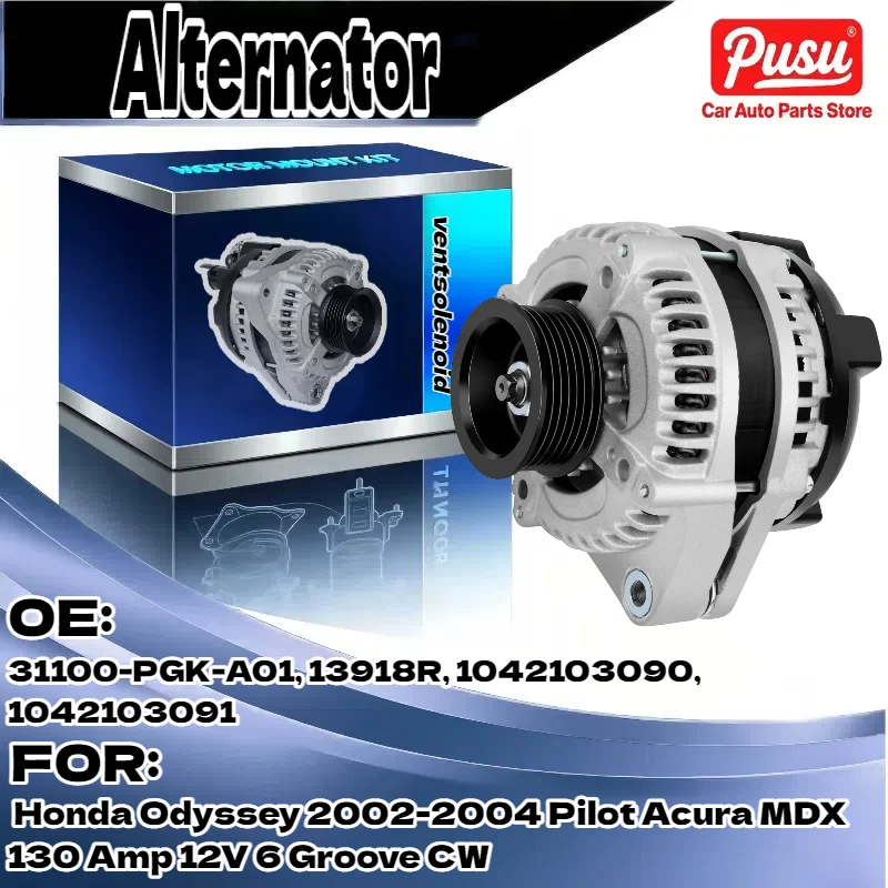 

Высококачественный генератор переменного тока для Honda Odyssey 2002-2004 годов для Honda Pilot для Acura MDX 130Amp 12V 6Groove CW 13918R 1042103090