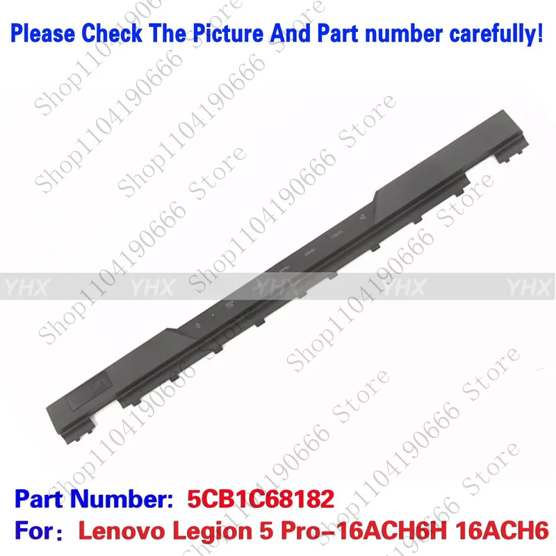 BD New For Lenovo Legion 5 Pro-16ACH6H 16ACH6 Hinge Cover Strip Trim Cap 5CB1C68182.