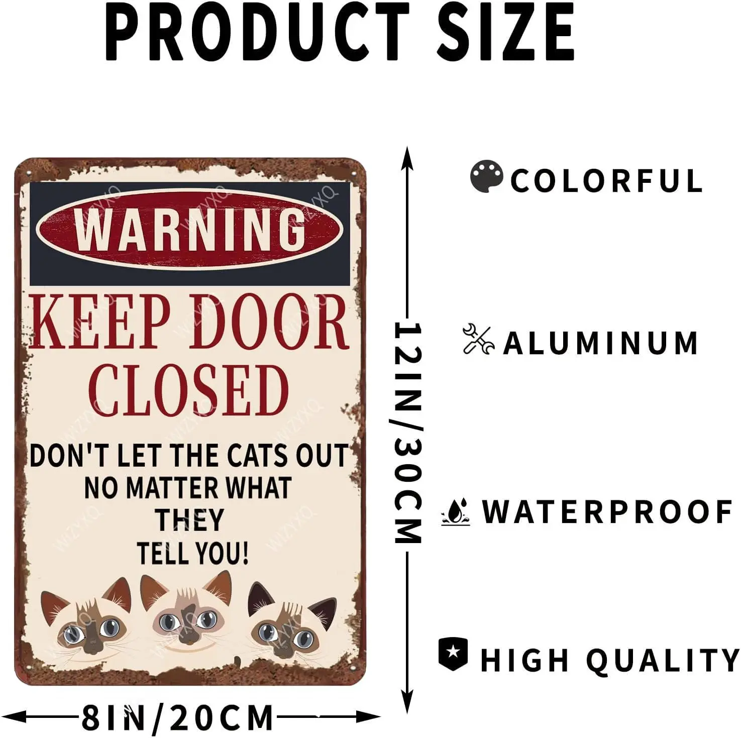 Metal Signs Warning Keep Door Closed Don't Let The Siamese Cats Out No Matter What They Tell You Sign Vintage Aluminum Tin S