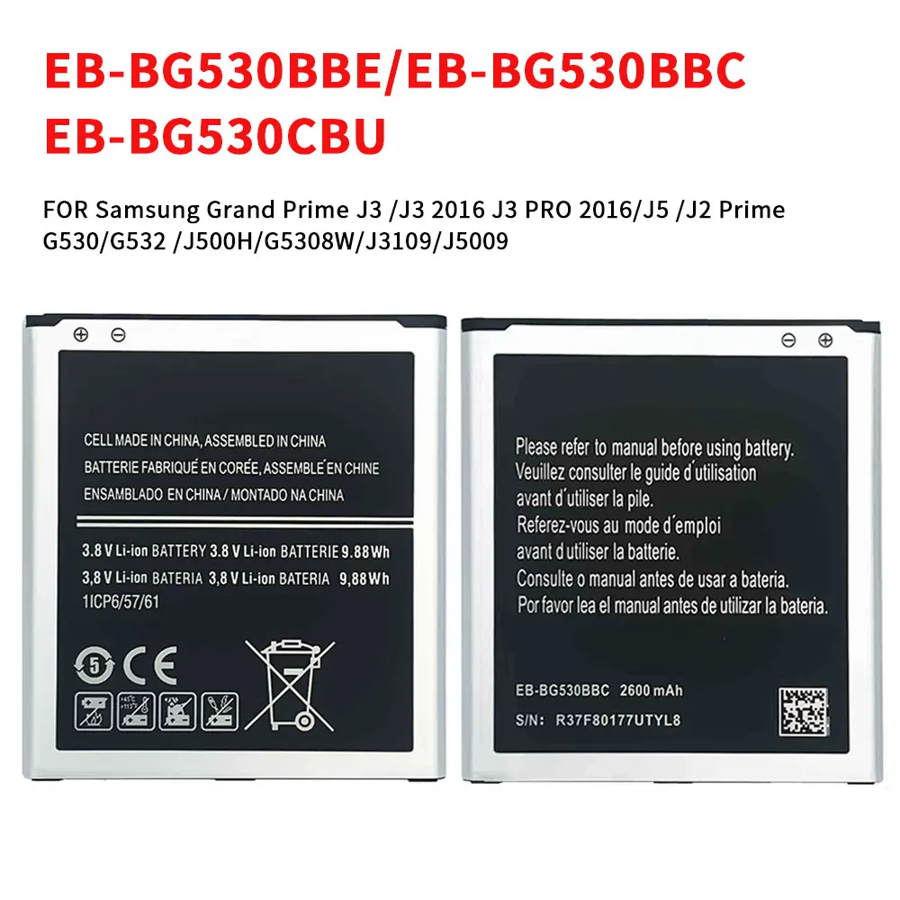 

For Samsung Galaxy Grand Prime Battery EB-BG530BBE EB-BG530CBE J2 Prime J3 2016 J3109 G5308W G530 G5308W G532 J5009 J3109 J5